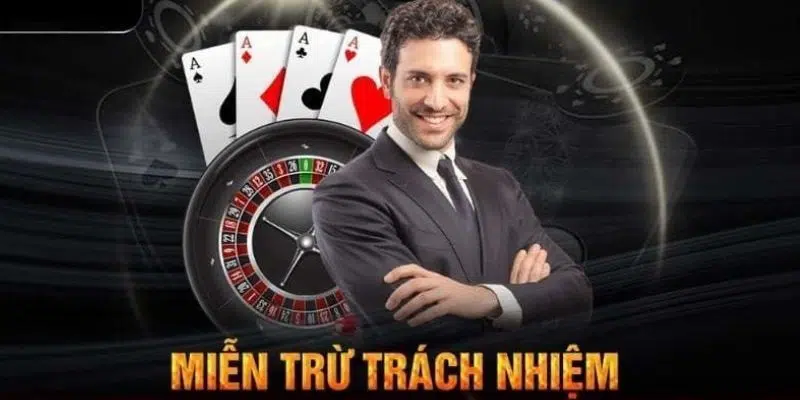 Những miễn trừ trách nhiệm mà nhà cái 33Win đã áp dụng cụ thể